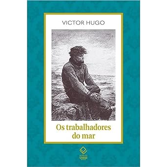 Os Trabalhadores do Mar Victor Hugo